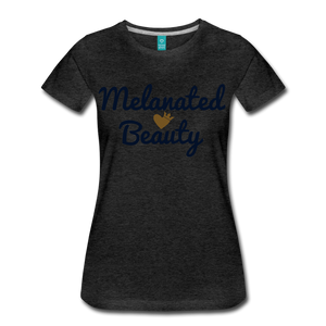 Women’s Melanated Beauty Premium Tee - charcoal gray